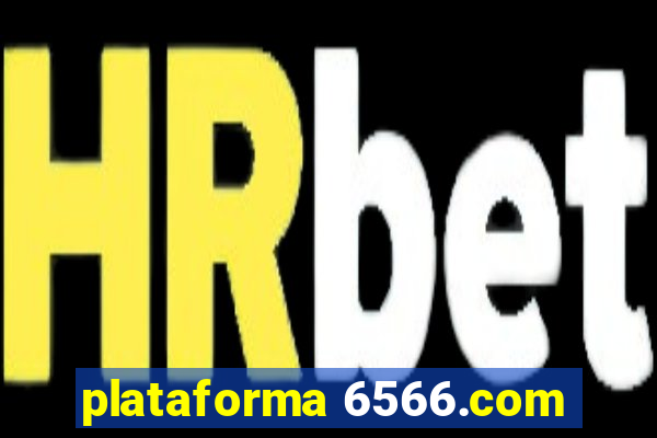 plataforma 6566.com
